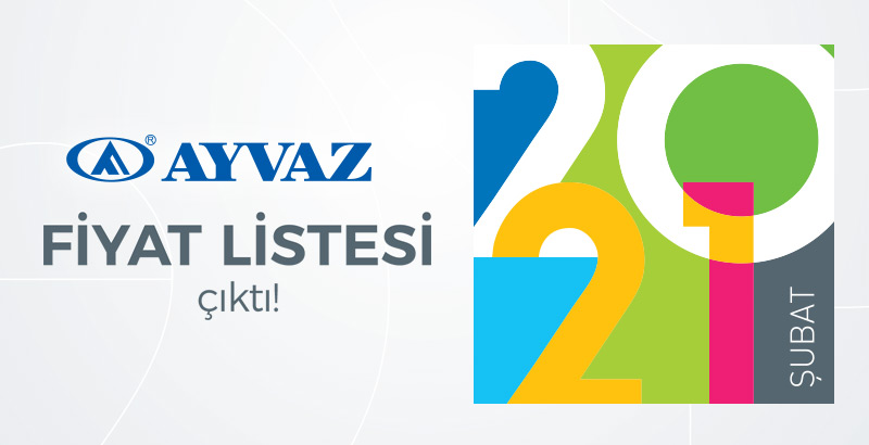 Ayvaz Şubat 2021 Fiyat Listesi çıktı!