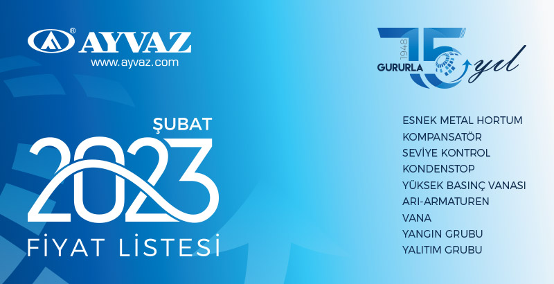 Ayvaz Şubat 2023 Fiyat Listesi çıktı