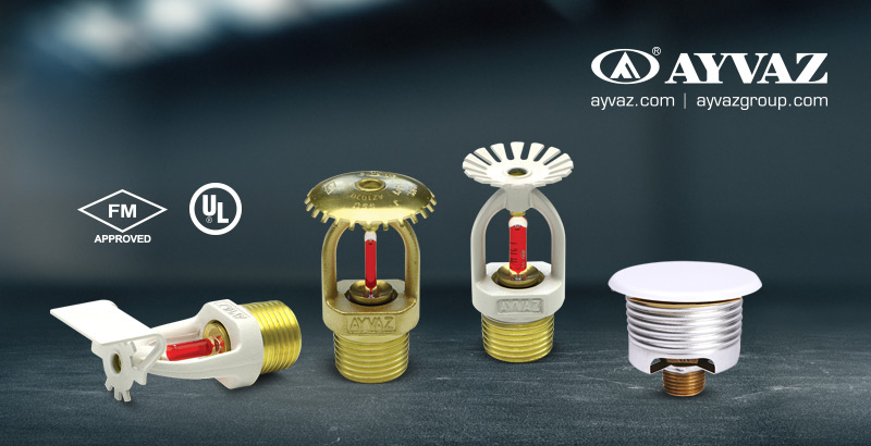 Ayvaz Markalı FM ve UL Onaylı Sprinkler Çeşitleri Karşınızda