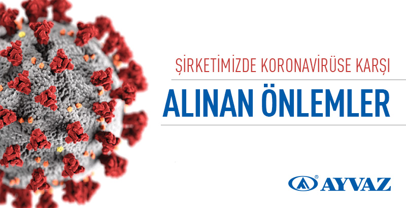 Ayvaz, Koronavirüs Salgınına Karşı Önlemlerini Artırıyor